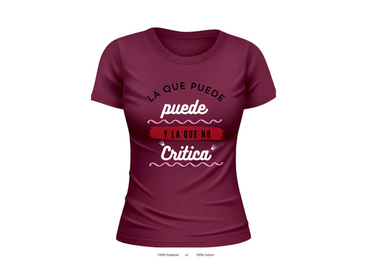 La Que Puede Puede Graphic T-Shirt | Woman Spanish Tee