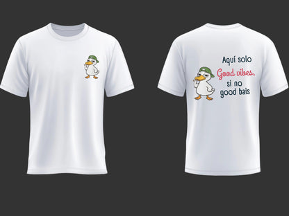 Aquí Solo Good Ideas, Si No Good Bais Graphic T-Shirt