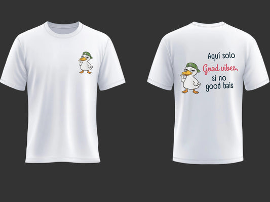 Aquí Solo Good Ideas, Si No Good Bais Graphic T-Shirt