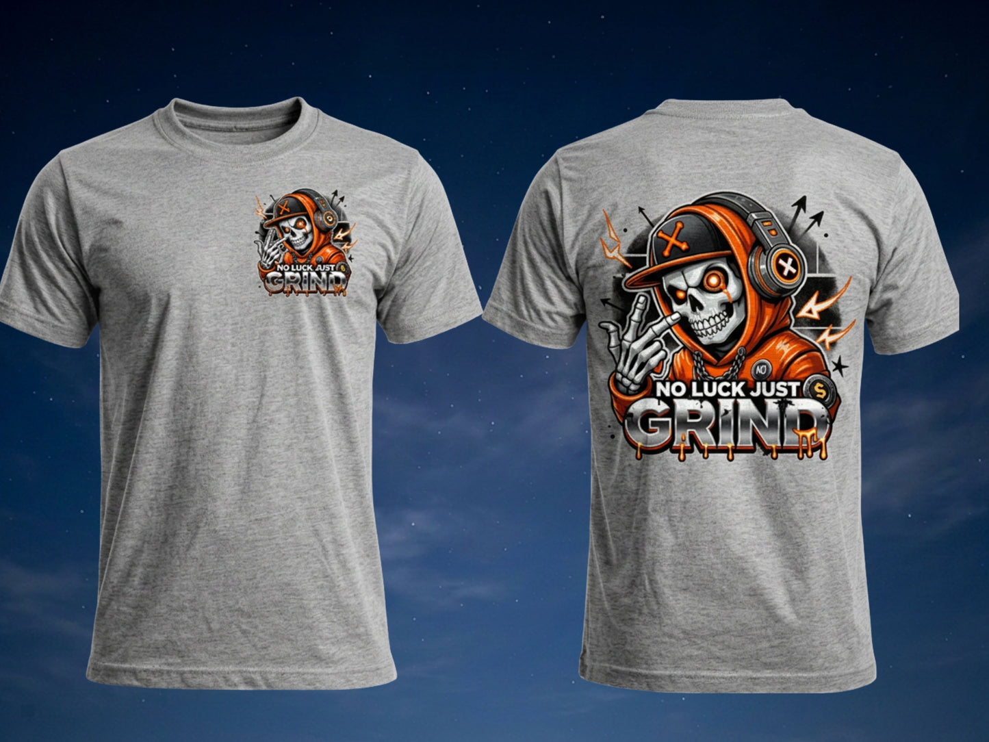 No Luck Just Grind Skull Graphic T-Shirt | Front & Back Print