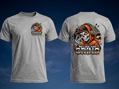 No Luck Just Grind Skull Graphic T-Shirt | Front & Back Print