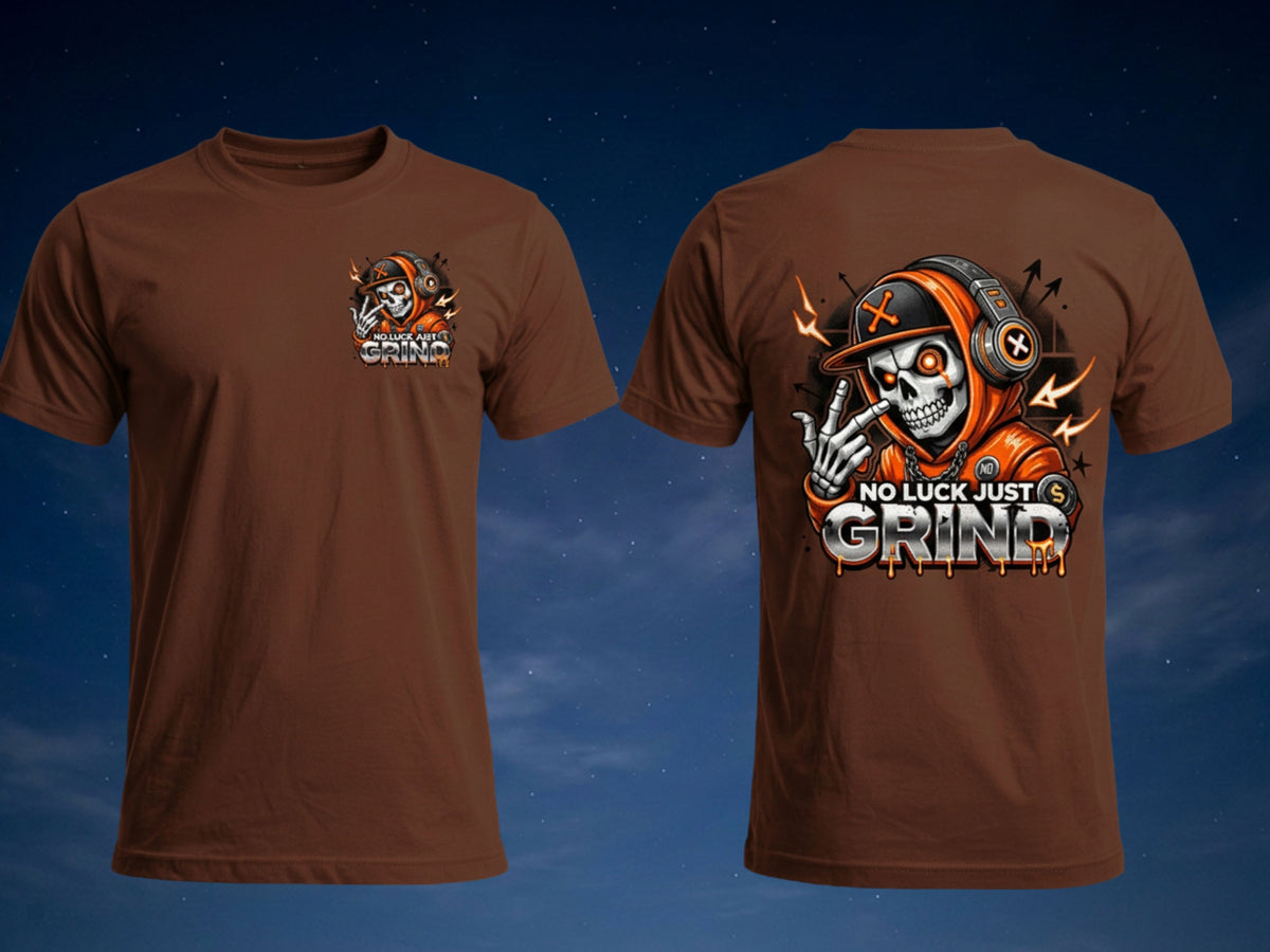 No Luck Just Grind Skull Graphic T-Shirt | Front & Back Print