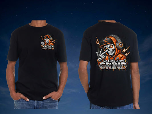 No Luck Just Grind Skull Graphic T-Shirt | Front & Back Print