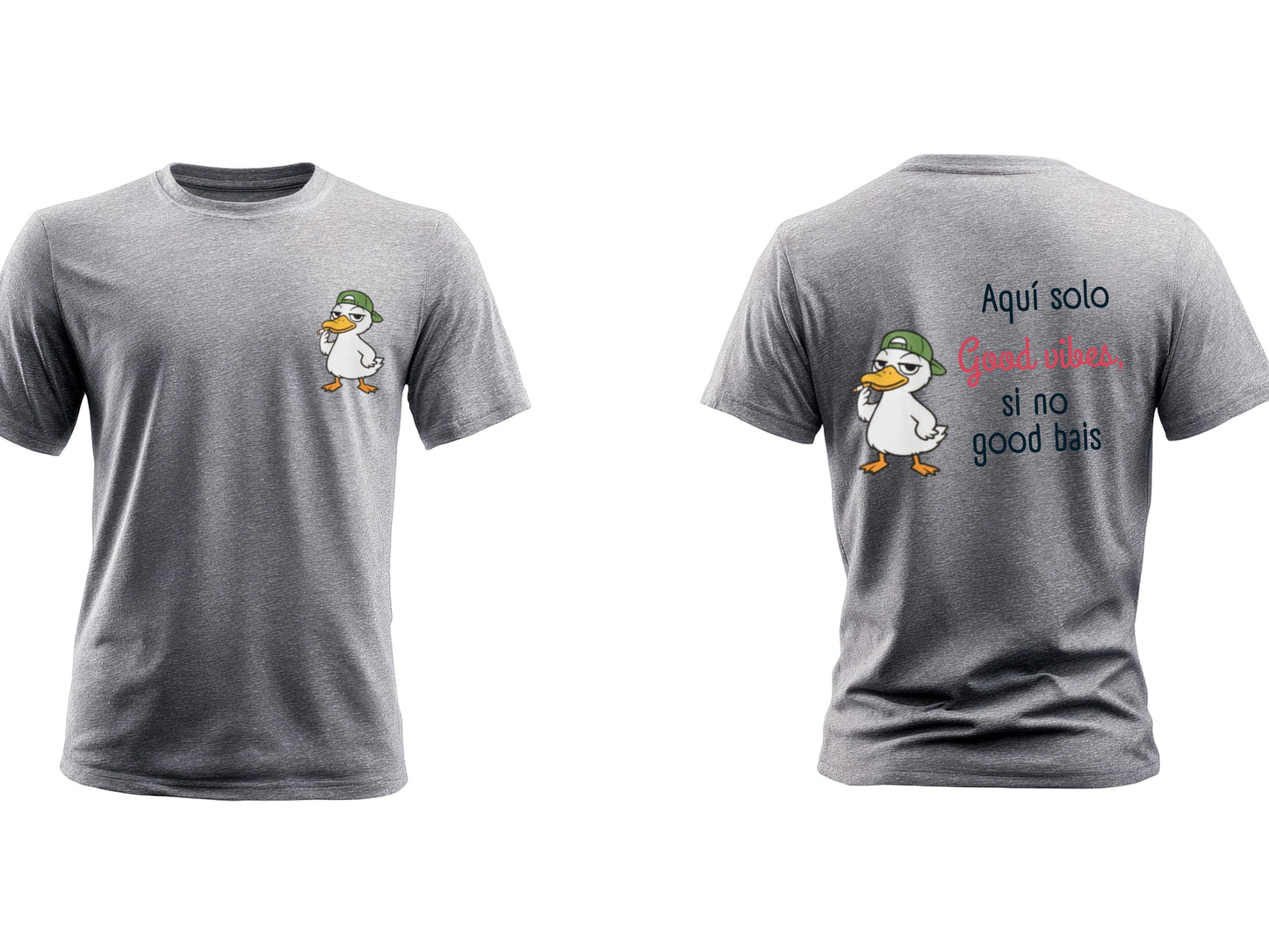 Aquí Solo Good Ideas, Si No Good Bais Graphic T-Shirt